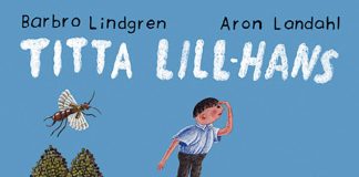 ”Titta Lill-Hans” är en riktigt bra saga!